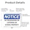 Signmission No Trespassing Or Loitering On School Property OSHA Notice Sign, Aluminum, 10in W x 7in L, 2PK OS-2PACK-NS-A-710-L-14955 - alternate 6